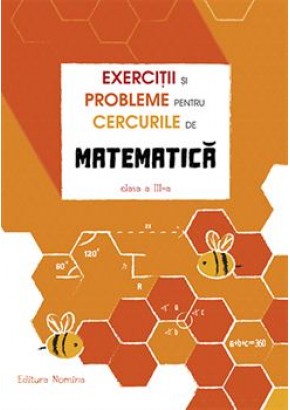 Exercitii si probleme pentru cercurile de matematica clasa a III-a