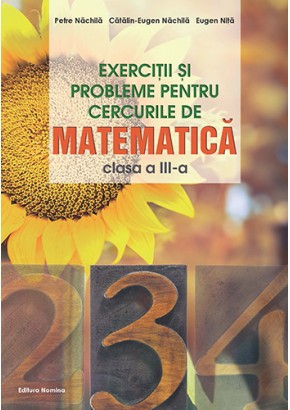 Exercitii si probleme pentru cercurile de matematica cls a III-a