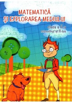 Matematica si explorarea mediului, clasa a II-a semestrul 2