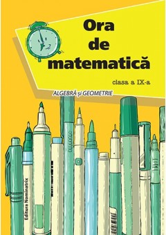 Ora de matematica  clasa a IX-a