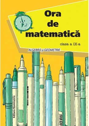 Ora de matematica  clasa a IX-a