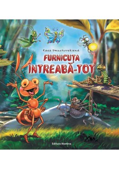 Furnicuta intreaba Tot