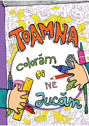 Toamna, coloram si ne jucam