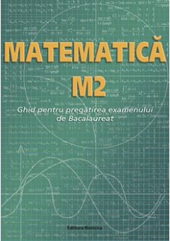 Matematica M2 Ghid pentr..