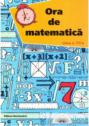 Ora de matematica clasa a VII-a