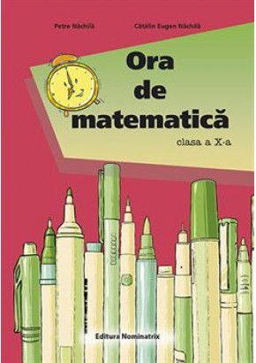 Ora de matematica clasa a X-a