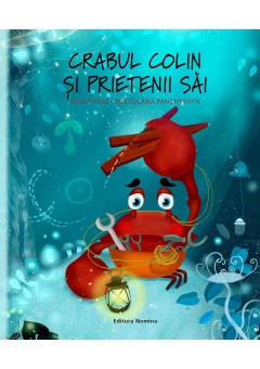 Crabul Colin si prietenii sai