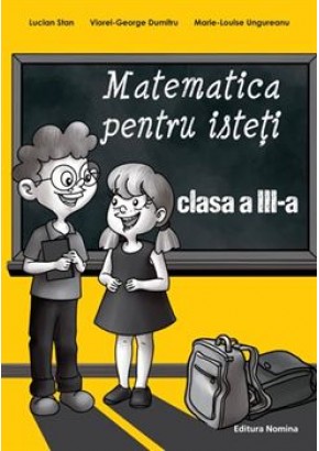 Matematica pentru isteti clasa a III-a