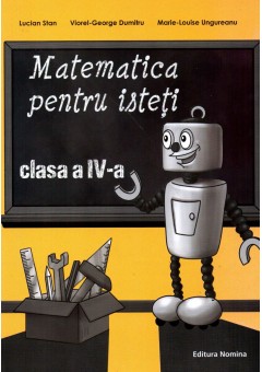 Matematica pentru isteti, clasa a IV-a