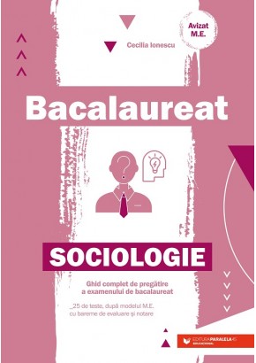 Bacalaureat. Sociologie