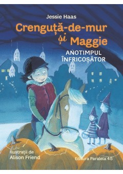Crenguta-de-mur si Maggie - Anotimpul infricosator