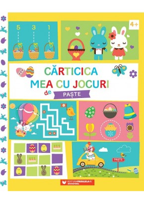 Carticica mea cu jocuri de Paste (4+)