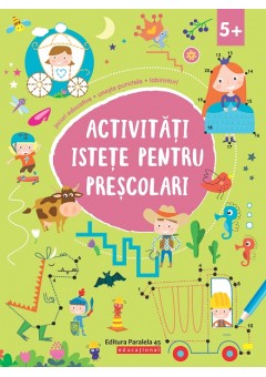 Activitati istete pentru prescolari (5 ani +)