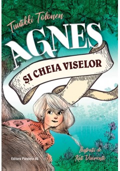 Agnes si cheia viselor..