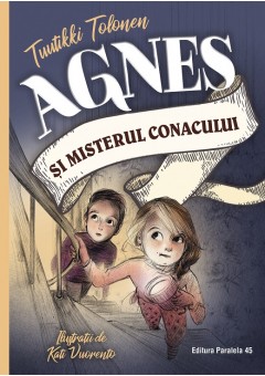 Agnes si misterul conacu..