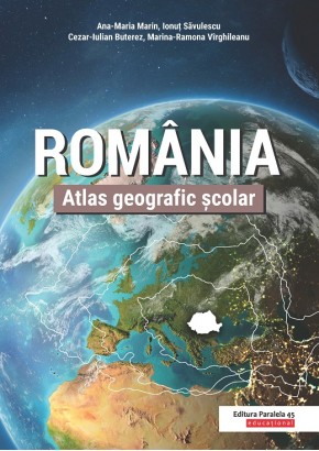 Romania. Atlas geografic scolar