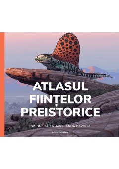 Atlasul fiintelor preistorice (editie cartonata)