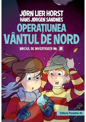 Biroul de investigatii nr. 2. Operatiunea Vantul de nord (editie cartonata) (bi-08)