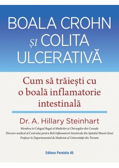 Boala Crohn si colita ulcerativa Cum sa traiesti cu o boala inflamatorie intestinala