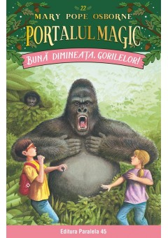 Buna dimineata, gorilelor! Portalul Magic nr 22 Editia a II-a (PM-25)