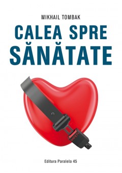 Calea spre sanatate..