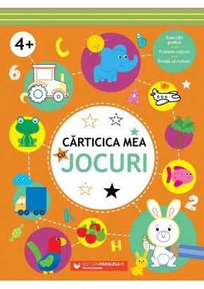 Carticica mea cu jocuri 4 ani+