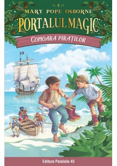 Comoara piratilor. Portalul magic nr. 4 Editia a III-a (I-05)