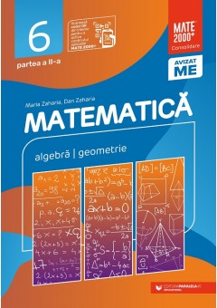 Matematica Algebra, geometrie clasa a VI-a consolidare partea a II-a Editia a XIII-a