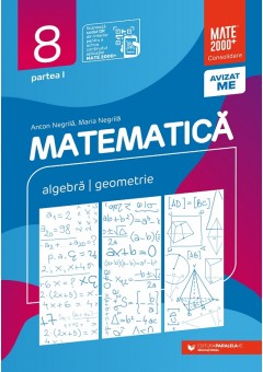 Matematica algebra, geometrie clasa a VIII-a consolidare partea I Editia a XI-a