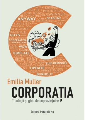 Corporatia - Tipologii si ghid de supravietuire