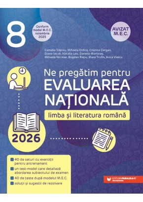 Limba si literatura romana Evaluarea Nationala 2026 Clasa a VIII-a Conform modelelor MEC noiembrie 2025