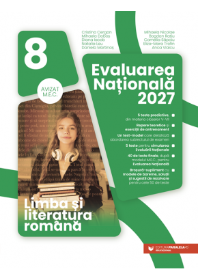 Limba si literatura romana Evaluarea Nationala 2027 clasa a VIII-a Limba si literatura romana Evaluarea Nationala 2027 clasa a VIII-a