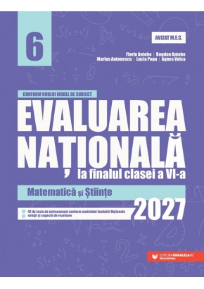 Evaluarea Nationala la finalul clasei a VI-a 2027 Matematica si Stiinte Evaluarea Nationala la finalul clasei a VI-a 2027 Matematica si Stiinte