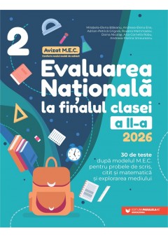Evaluarea Nationala 2026 clasa a II-a Scris Citit Matematica