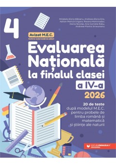 Evaluarea Nationala 2026 clasa a IV-a Limba romana Matematica