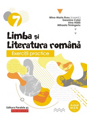 Exercitii practice de limba si literatura romana. Caiet de lucru. Clasa a VII-a