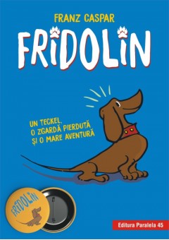 Fridolin. Un teckel, o z..