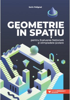 Geometrie in spatiu pentru Evaluarea Nationala si olimpiadele scolare