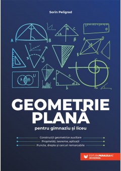 Geometrie plana pentru gimnaziu si liceu