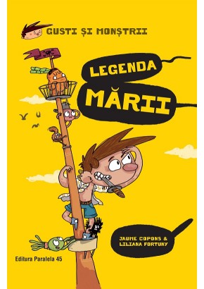 Gusti si monstrii Volumul V: Legenda marii