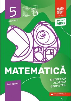 Matematica aritmetica, algebra, geometrie caiet de lucru clasa a V-a initiere partea I Editia a V-a