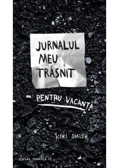 Jurnalul meu trasnit pentu vacanta