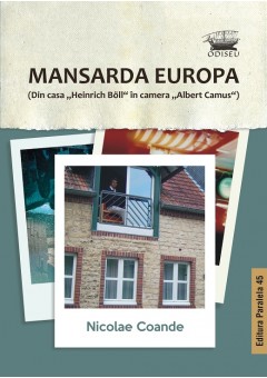 Mansarda Europa (Din cas..