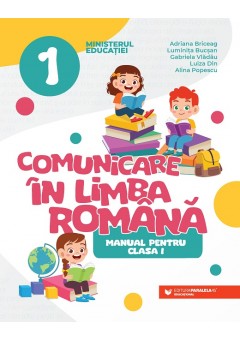 Comunicare in limba romana manual pentru clasa I Editia 2023