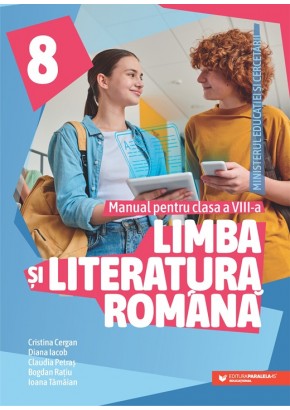 Limba si literatura romana manual pentru clasa a VIII-a Editia 2025 Limba si literatura romana manual pentru clasa a VIII-a Editia 2025