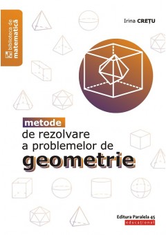 Metode de rezolvare a problemelor de geometrie