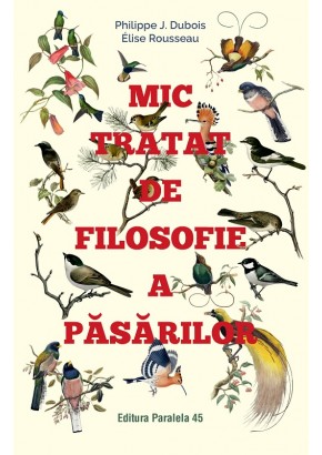 Mic tratat de filosofie a pasarilor
