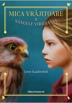 Mica vrajitoare Volumul al II-lea: Sangele Viridianei