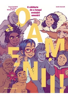 Oamenii! O calatorie de-a lungul evolutiei omenirii (banda desenata)