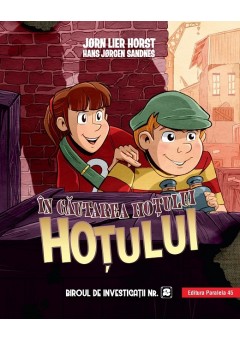 Biroul de investigatii nr. 2. In cautarea hotului Hotului